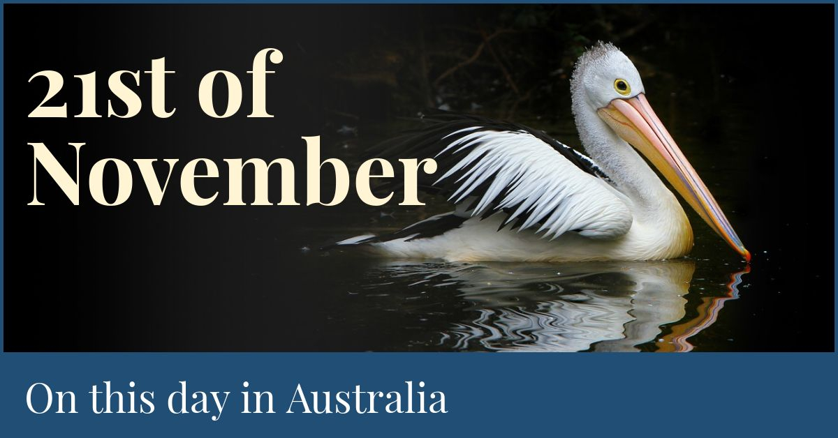 21st-of-november-on-this-day-in-australia